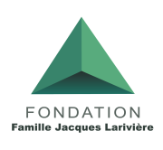 Fondation Famille Jacques Larivière